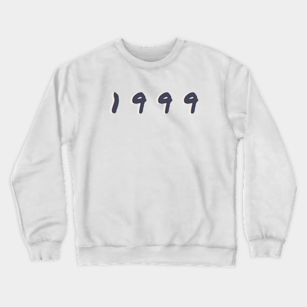 Born In 1999 Crewneck Sweatshirt by Tip Top Tee's